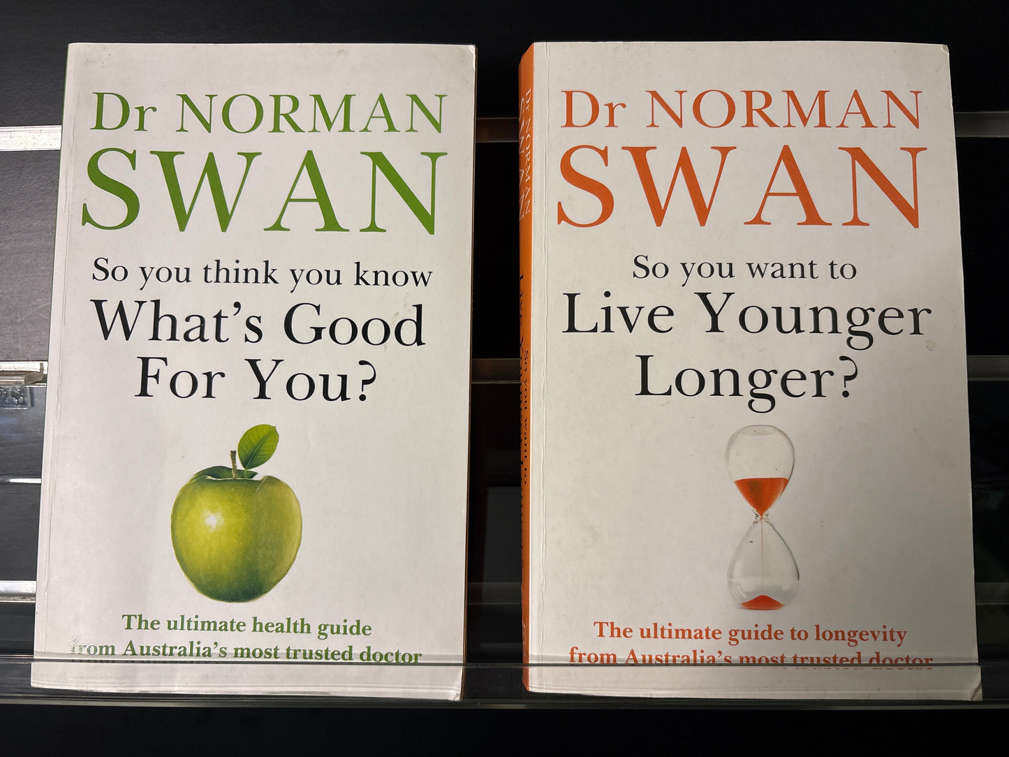 SWAN, Norman 'Live Younger Longer' + 'What's Good for You' Bundle of 2 (Min. good condition)
